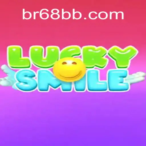 Exploring LuckySmile: The Thrill of 68BB.com Oficial Slots Brasil #1
