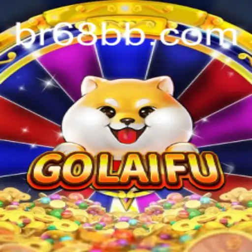 Exploring the World of GoLaiFu: Dive into 68BB.com Oficial Slots Brasil #1