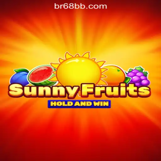 Discover the Excitement of SunnyFruits at 68BB.com Oficial Slots Brasil #1